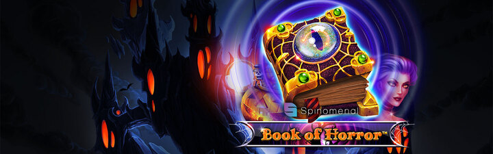 Выигрывайте в Book of Horror от Spinomenal!